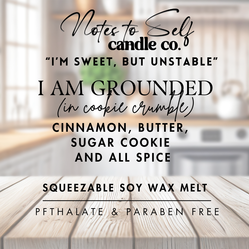 I Am Grounded (In Cookie Crumble)