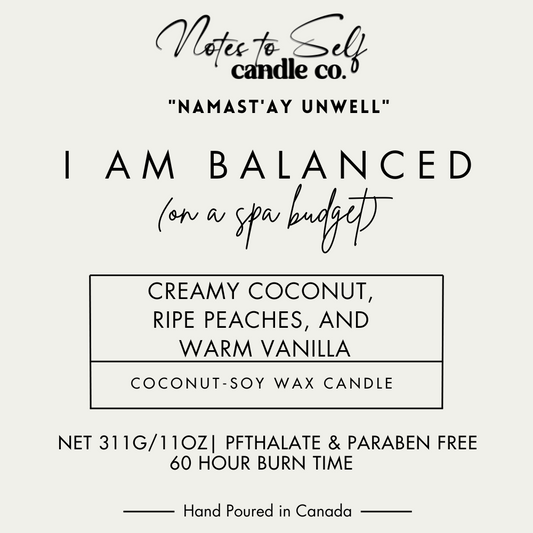 I Am Balanced (On a Spa Budget)  11 oz