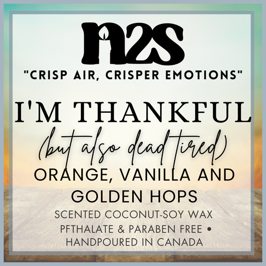 I'm Thankful (but also dead tired)