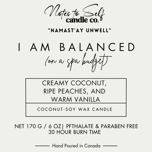 I Am Balanced (On a Spa Budget) 6 oz