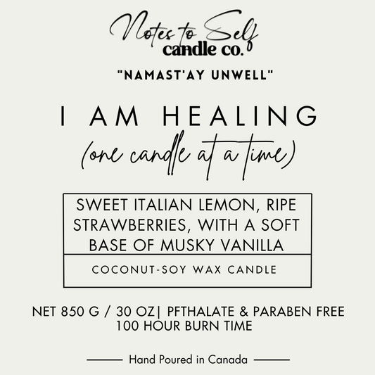 I Am Healing (One Candle at a Time)  30 oz