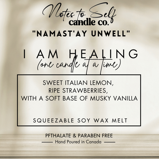 I Am Healing (One Candle at a Time)