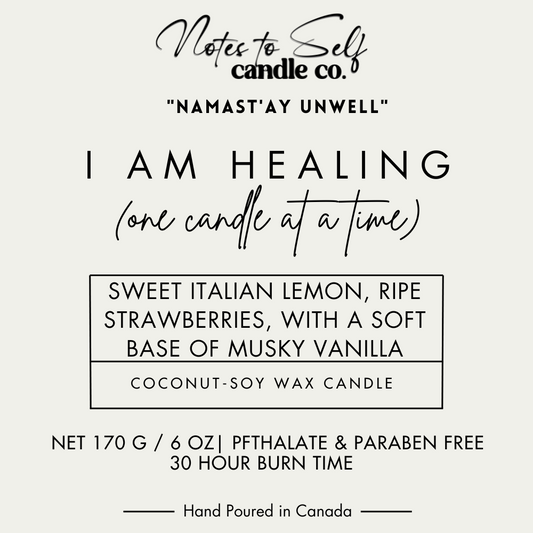 I Am Healing (One Candle at a Time)  6 oz