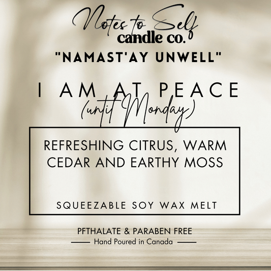 I Am At Peace (Until Monday)