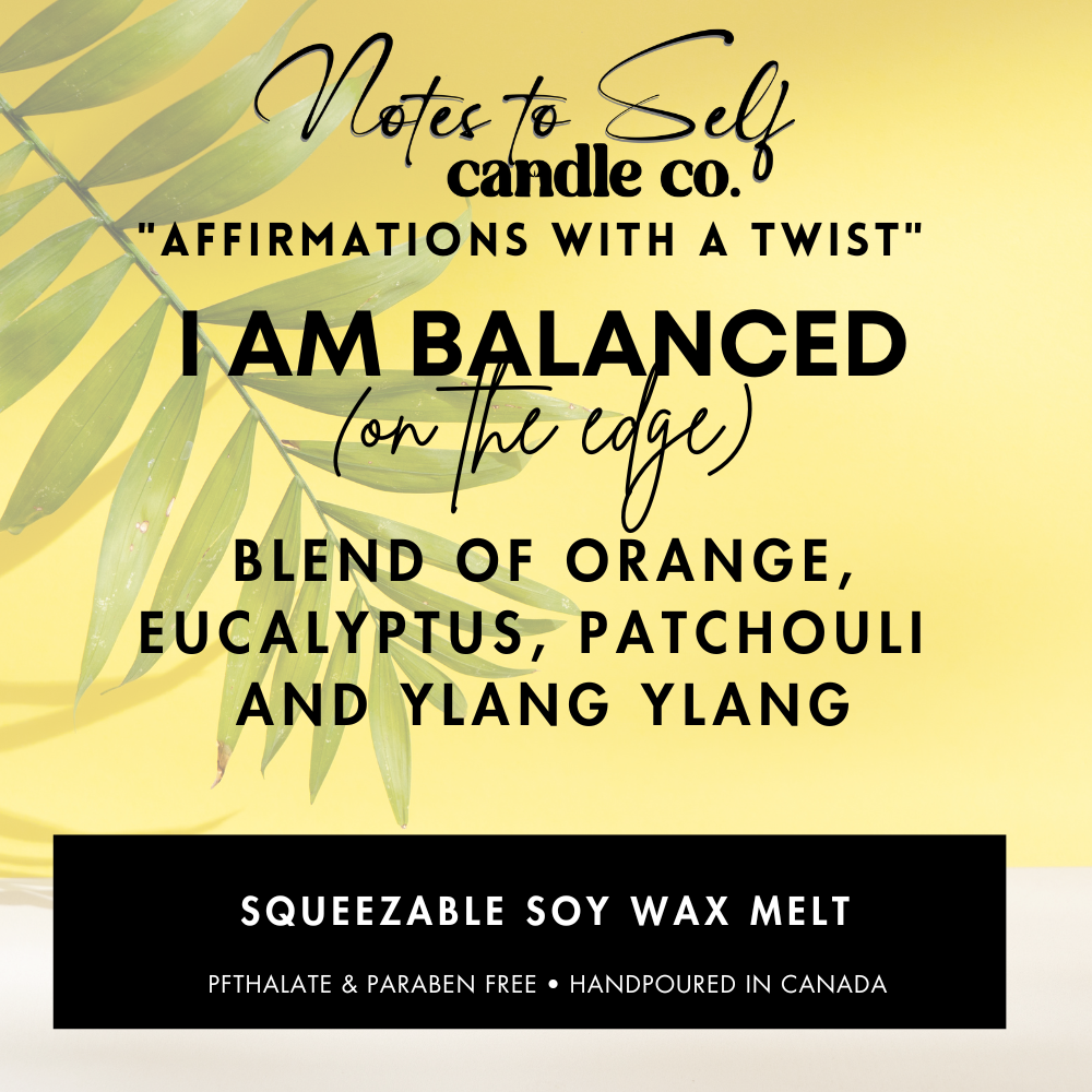 I Am Balanced (On The Edge)