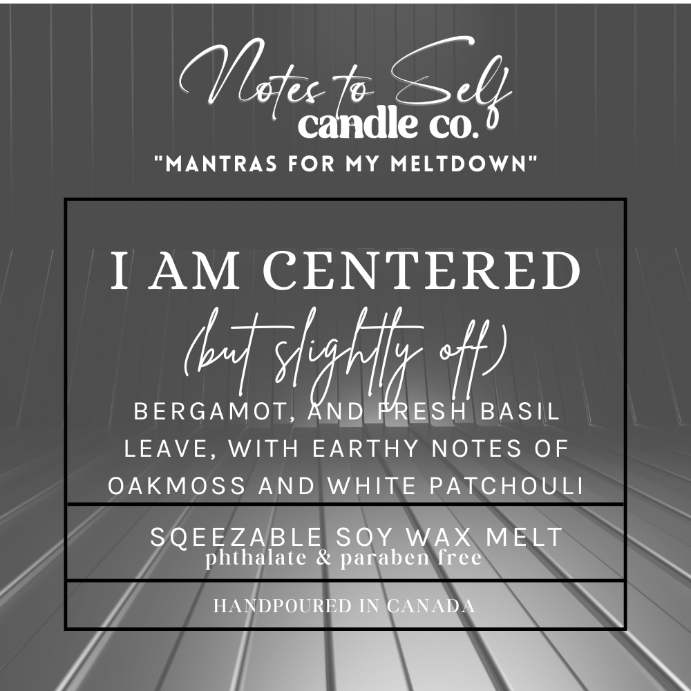 I Am Centered (But Slightly Off)